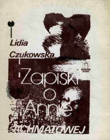 Zapiski o Annie Achmatowej - Lidia Czukowska