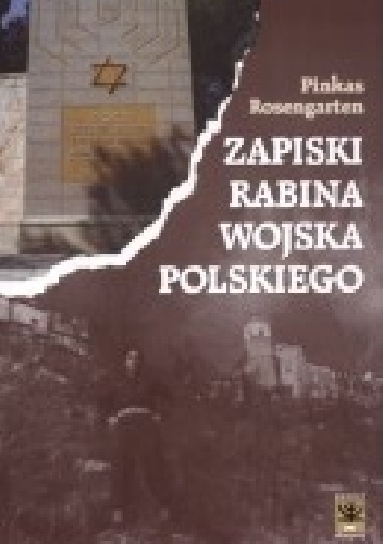 Zapiski rabina Wojska Polskiego - Pinkas Rosengarten