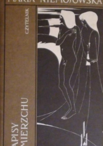 Zapisy zmierzchu: Symboliści angielscy i ich romantyczny rodowód - Maria Niemojowska