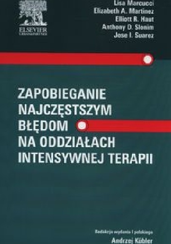 Zapobieganie najczęstszym błędom na oddziałach intensywnej terapii