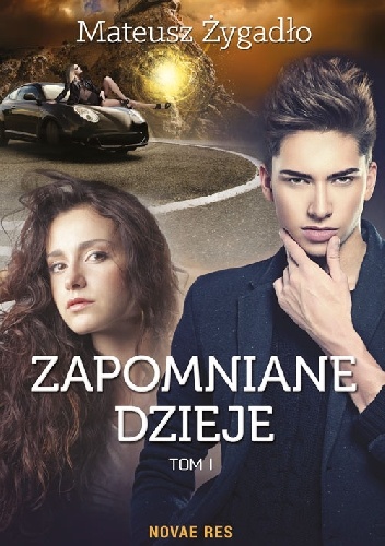 Zapomniane dzieje - Mateusz Żygadło