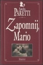 Zapomnij , Mario - Sandra Paretti