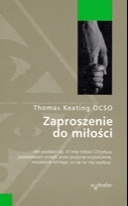Zaproszenie do miłości - Thomas Keating
