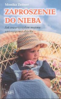 Zaproszenie do nieba - Monika Zeitner