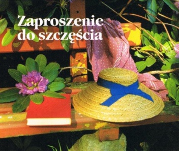 Zaproszenie do szczęścia - praca zbiorowa