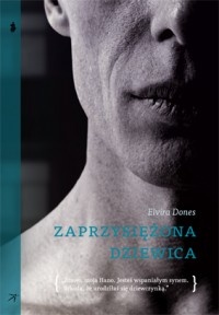 Zaprzysiężona dziewica - Elvira Dones