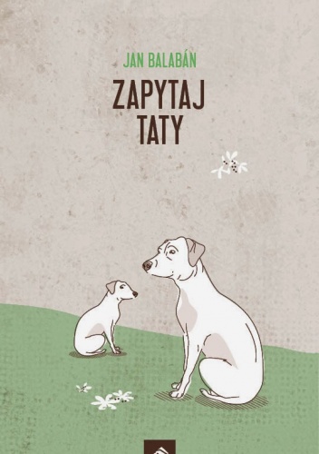 Zapytaj taty - Jan Balabán