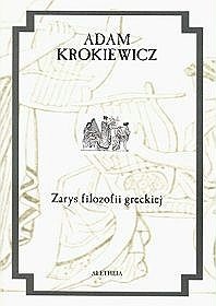 Zarys filozofii greckiej - Adam Krokiewicz