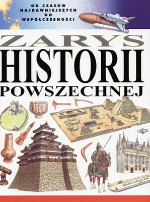 Zarys historii powszechnej - praca zbiorowa