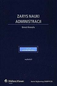 Zarys nauki administracji - Ernest Knosala