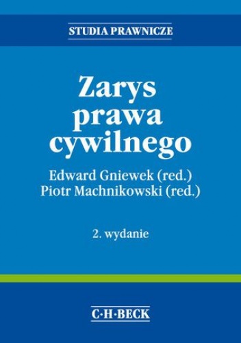 Zarys prawa cywilnego. Wydanie 2 - Edward Gniewek, Piotr Machnikowski