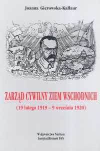 Zarząd cywilny ziem wschodnich - Joanna Gierowska-Kałłaur