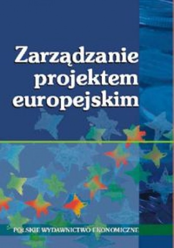 ZARZąDZANIE PROJEKTEM EUROPEJSKIM - Michał Trocki, Bartosz Grucza