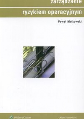 zarządzanie ryzykiem operacyjnym - Paweł Matkowski