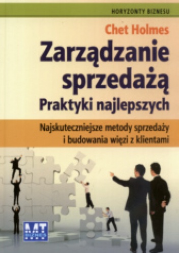 zarządzanie sprzedażą Praktyki Najlepszych - Chet Holmes