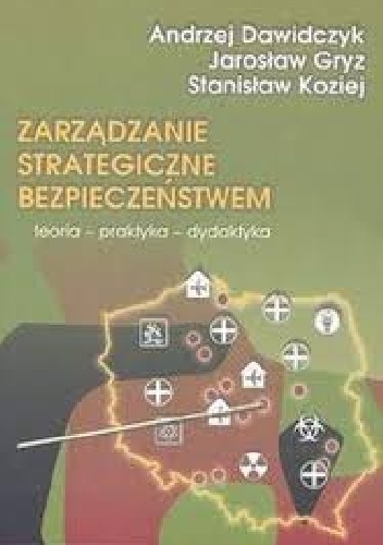 Zarządzanie strategiczne bezpieczeństwem