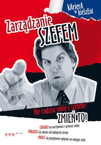 Zarządzanie szefem - praca zbiorowa