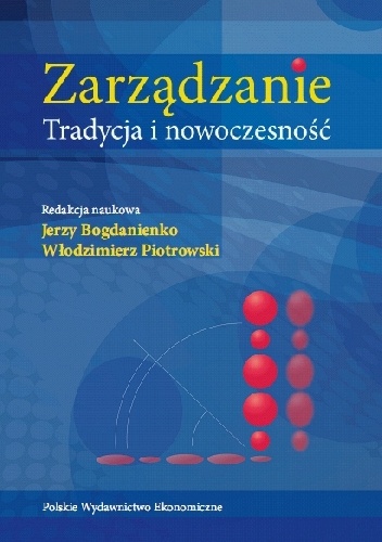 Zarządzanie. Tradycja i nowoczesność - Jerzy Bogdanienko