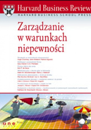 Zarządzanie w warunkach niepewności - praca zbiorowa