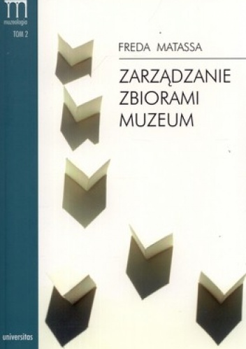 Zarządzanie zbiorami muzeum - Freda Matassa