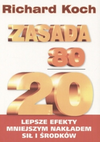 Zasada 80/20 - Richard Koch