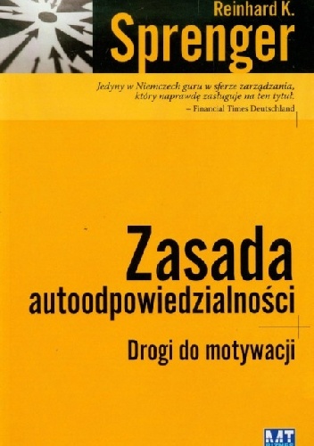 Zasada autoodpowiedzialności - Reinhard K. Sprenger