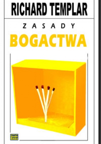 zasady bogactwa - Richard Templar