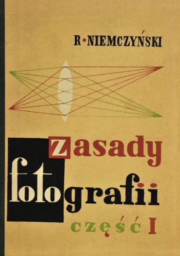 Zasady fotografii część I - Roman Niemczyński