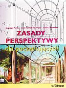 zasady perspektywy dla początkujących - Jose Fernando Arcas, Isabel Gonz