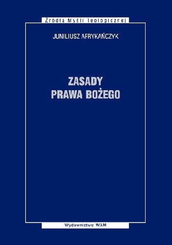 Zasady prawa bożego - Afrykańczyk Juniliusz