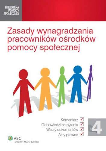 Zasady wynagradzania pracowników ośrodków pomocy społecznej - praca zbiorowa
