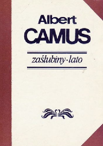 Zaślubiny. Lato - Albert Camus