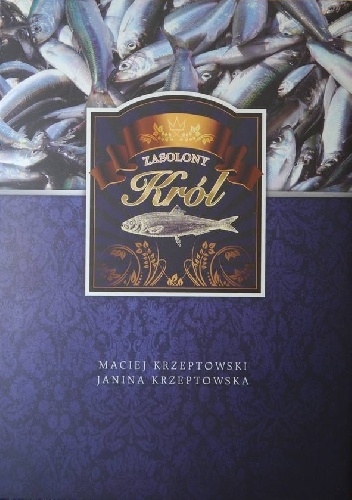 Zasolony król - Maciej Krzeptowski, Janina Krzeptowska