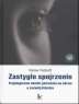 Zastygłe spojrzenie - Rainer Patzlaff