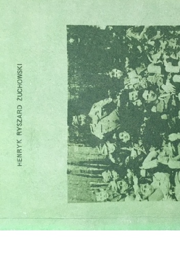 Zatorowcy - Henryk Ryszard Żuchowski