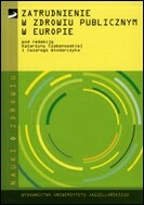 zatrudnienie w zdrowiu publicznym w Europie - Cezary W. Włodarczyk, Katarzyna Czabanowska red