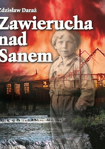 Zawierucha nad Sanem - Zdzisław Daraż