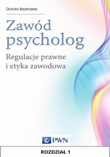 Zawód psycholog. Rozdział 1 - Dorota Bednarek