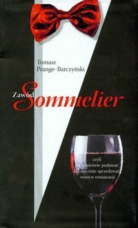 zawód sommelier - Tomasz Prange-Barczyński
