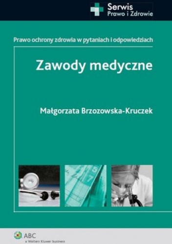 Zawody medyczne - Małgorzata Brzozowska-Kruczek