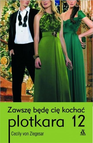 Zawsze będę cię kochać - Cecily von Ziegesar