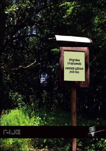 Zawsze gdzieś jest noc - Zbigniew Chojnowski