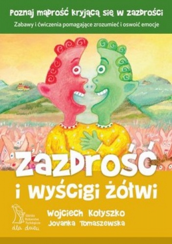 Zazdrość i wyścigi żółwi - Jovanka Tomaszewska, Wojciech Kołyszko