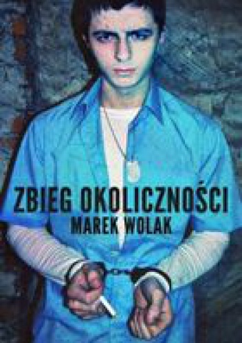Zbieg okoliczności - Marek Wolak