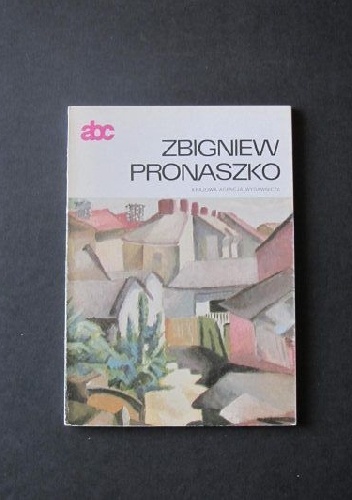 Zbigniew Pronaszko - Teresa Sowińska