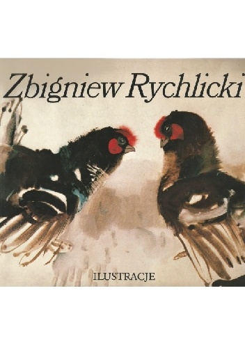Zbigniew Rychlicki. Ilustracje - Stanisław K. Stopczyk