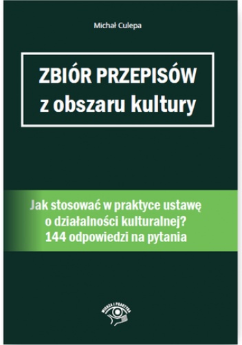 Zbiór przepisów z obszaru kultury - Michał Culepa