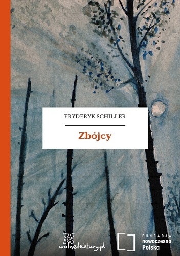 Zbójcy - Friedrich Schiller