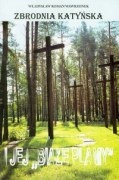 zbrodnia katyńska i jej białe plamy - Władysław Roman Wawrzonek