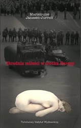 Zbrodnia miłości w środku Europy - Marielouise Janssen-Jurreit